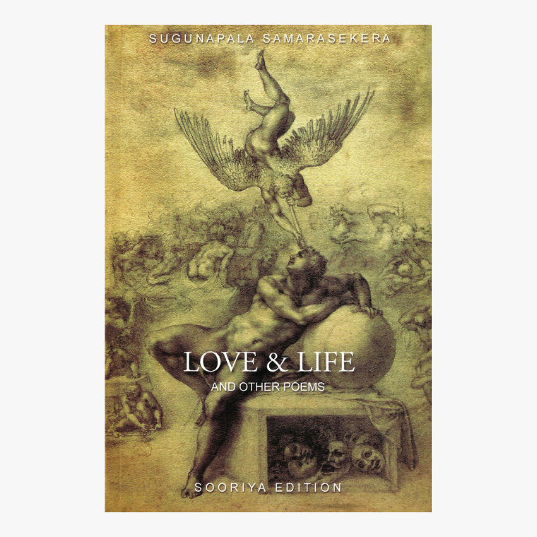 Love & Life - Sugunapala Samarasekara