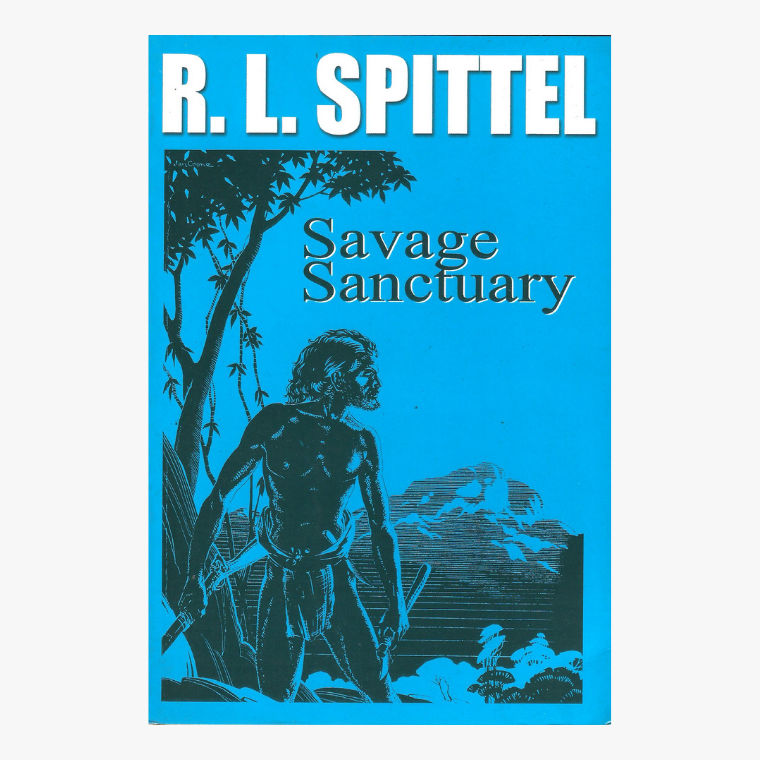 Savge Santuary - R.L Spittel