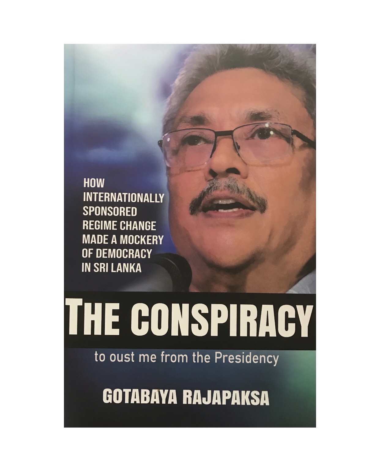 The Conspiracy - Gotabaya Rajapaksha