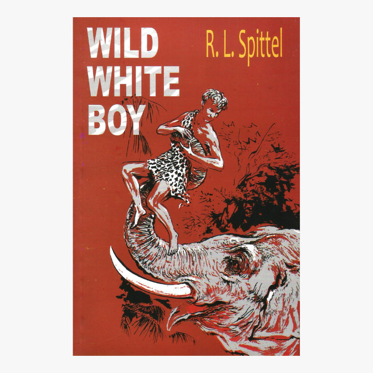 Wild White Boy - R.L. Spittel