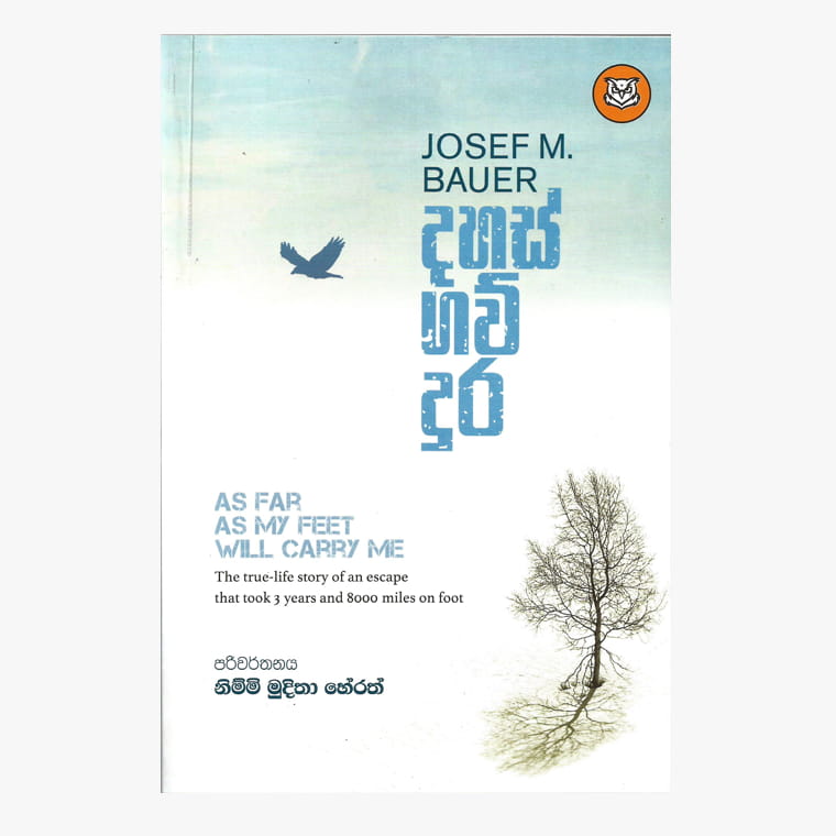 Dahas Gau Dura - Josef M. Bauer/ Nimmi Muditha Herath