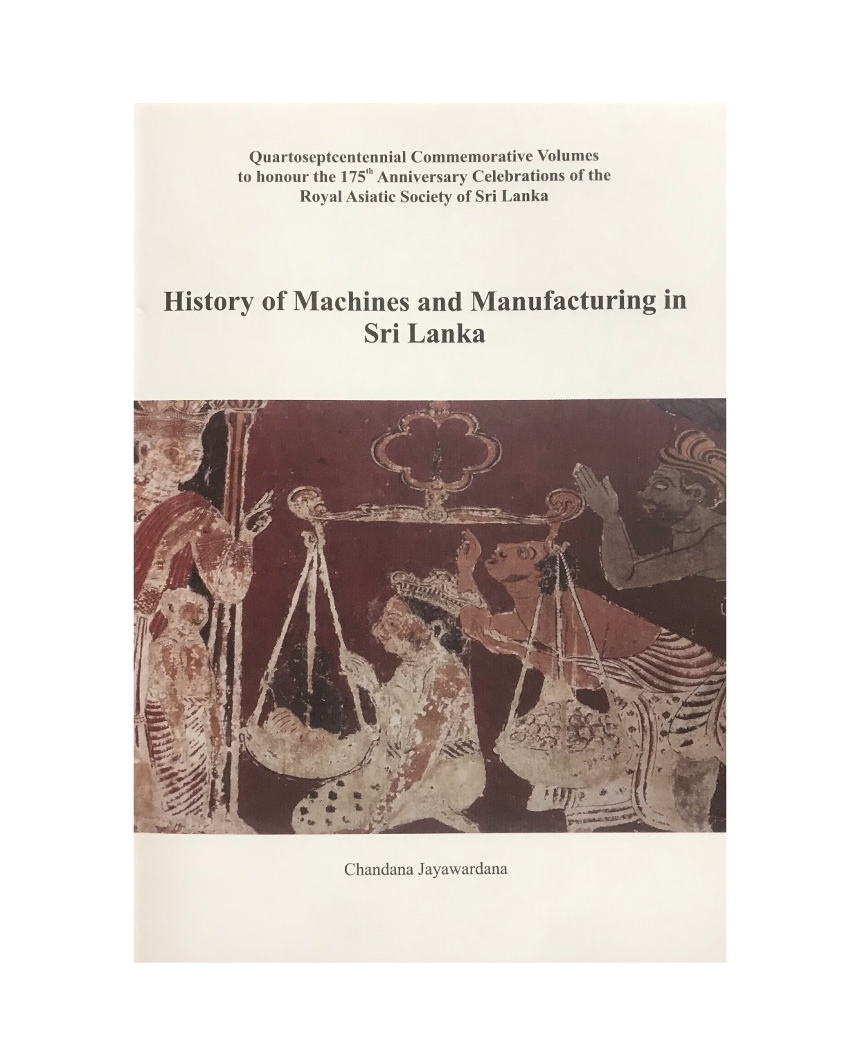 History of Machines and Manufacturing in Sri Lanka