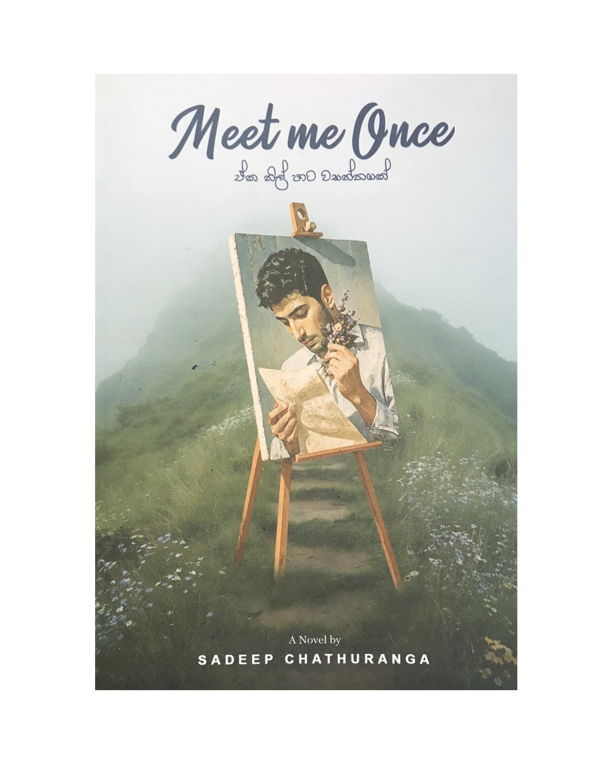 Meet Me Once - Sadeep Chathuranga